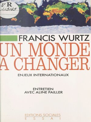 cover image of Un monde à changer